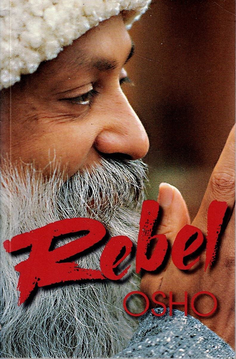Osho - Rebel