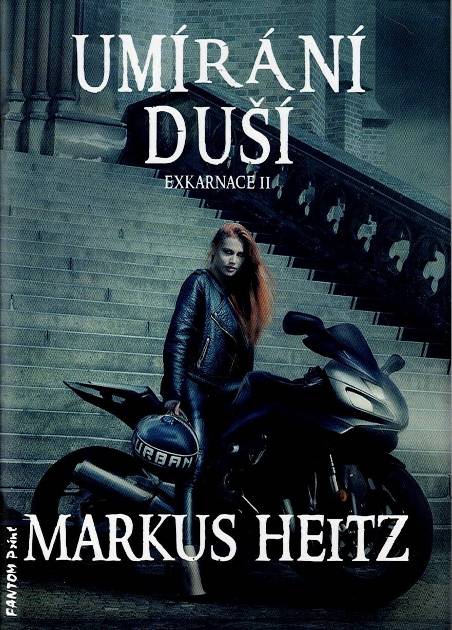 Heitz Markus: Umírání duší