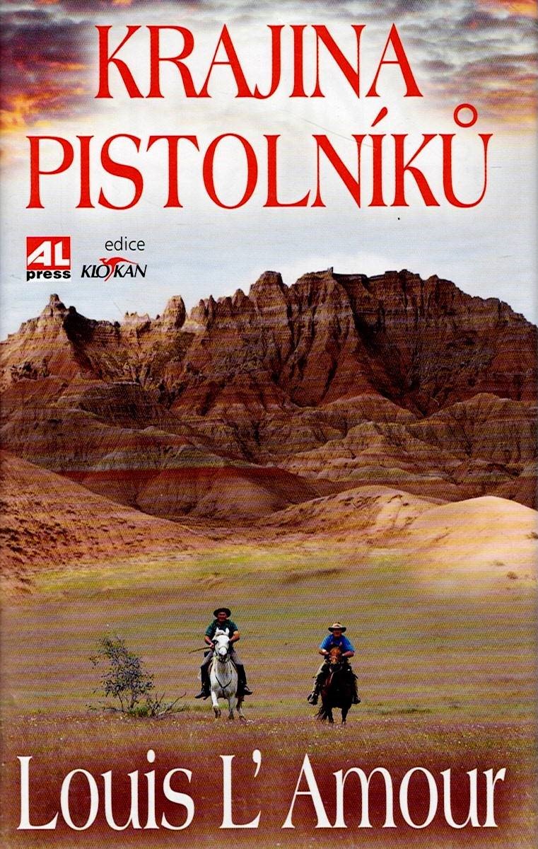 L’Amour Louis: Krajina pistolníků