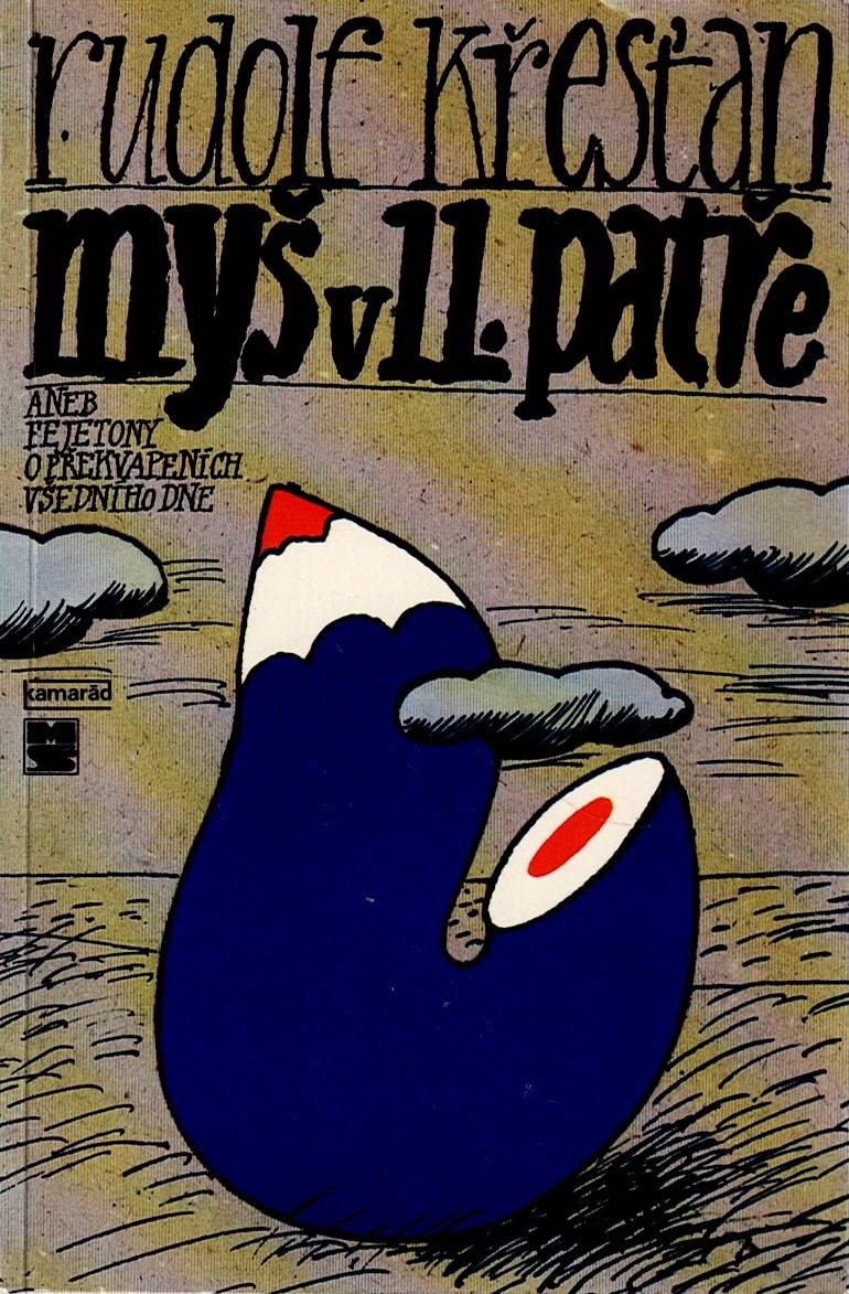 Křesťan Rudolf: Myš v 11. patře
