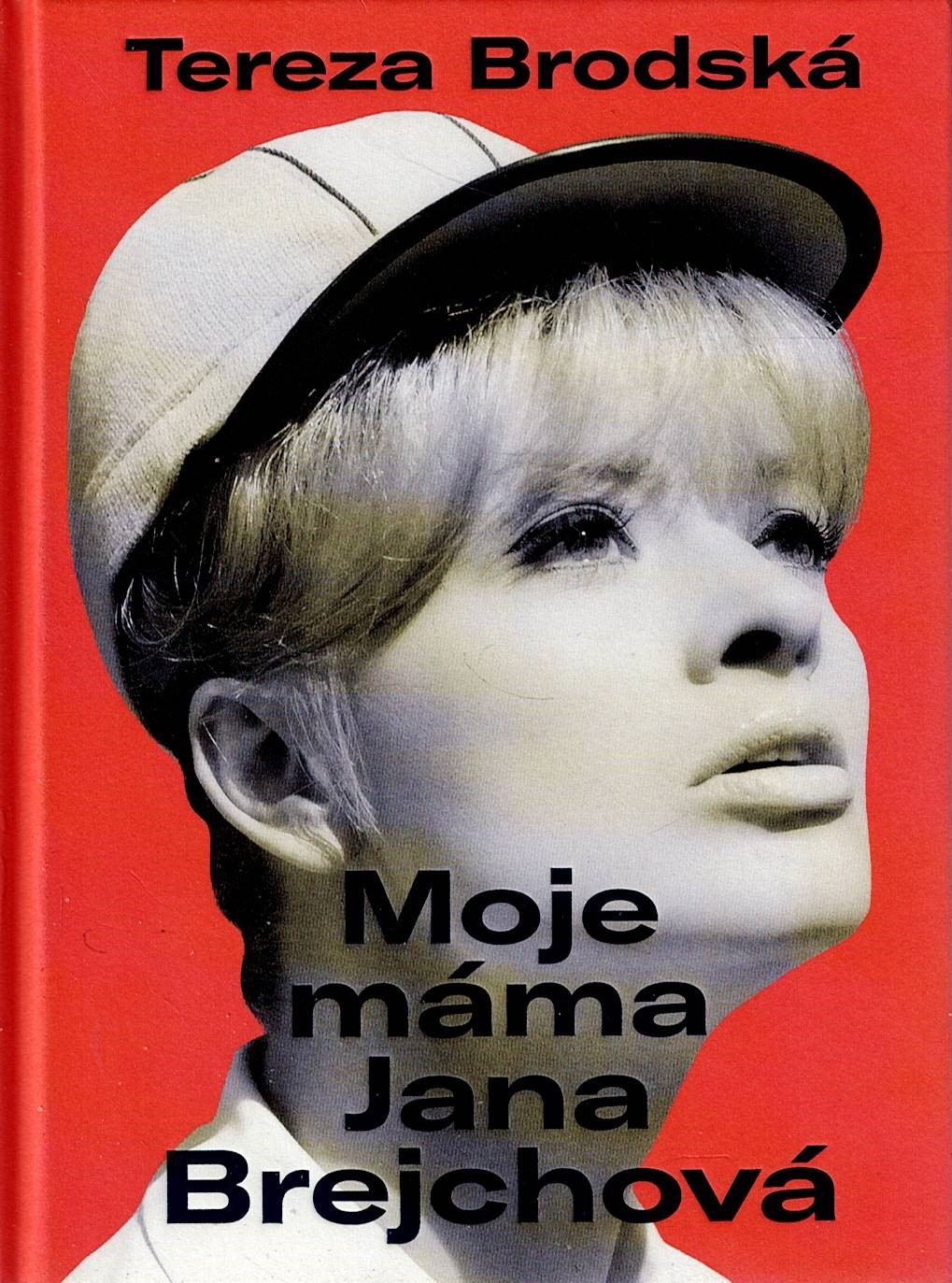 Brodská Tereza: Moje máma Jana Brejchová