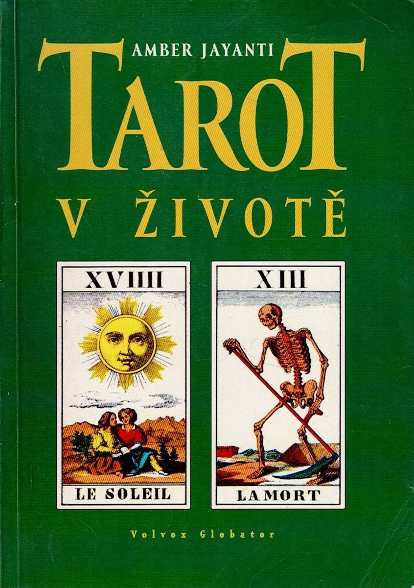 Jayanti Amber: Tarot v životě