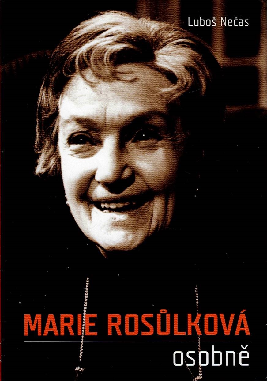 Nečas Luboš: Marie Rosůlková osobně
