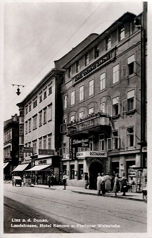 Linz a. d. Donau, Landstrasse, Hotel Kanone u. Florianer Weinstube