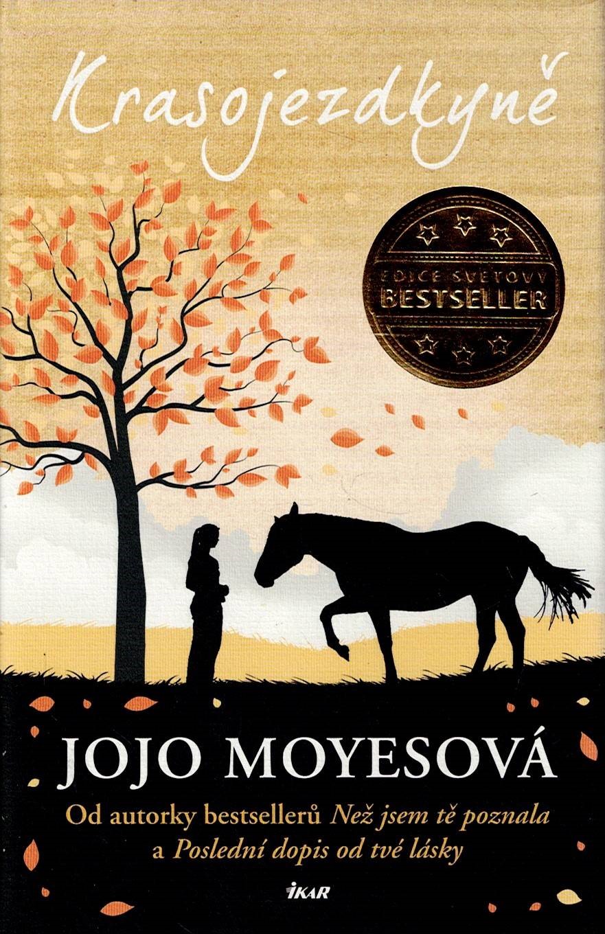 Moyesová Jojo: Krasojezdkyně