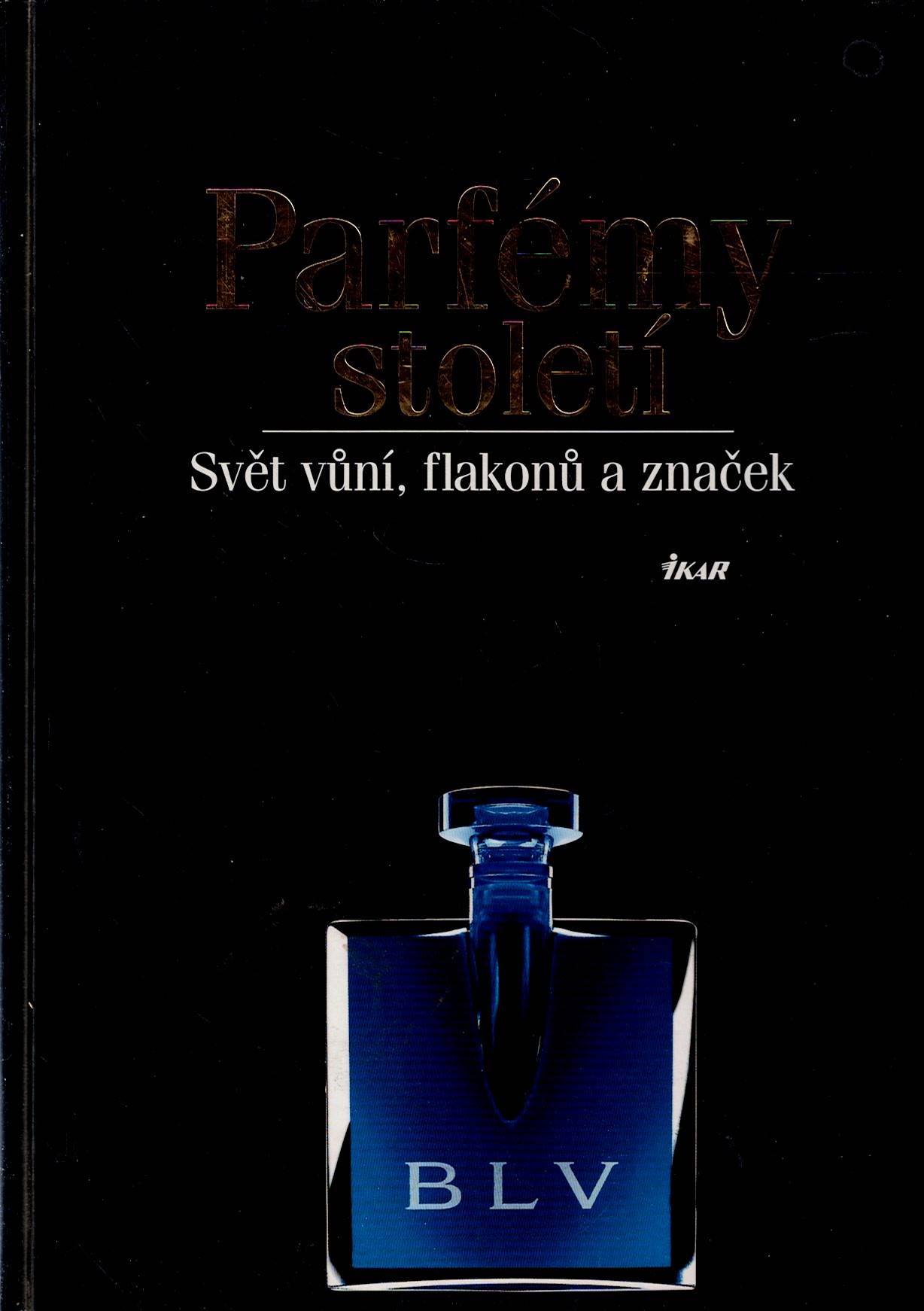 Parfémy století