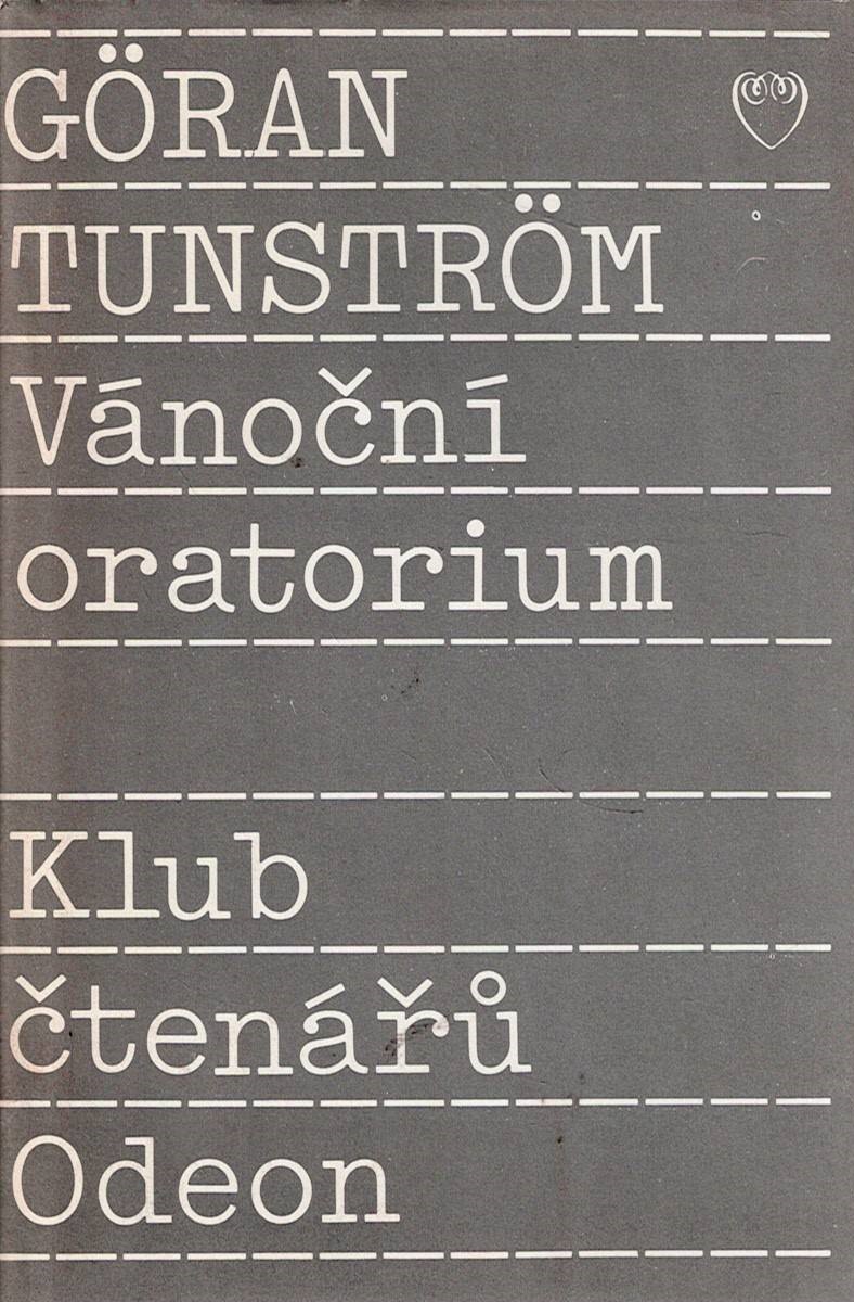 Tunström Göran: Vánoční oratorium