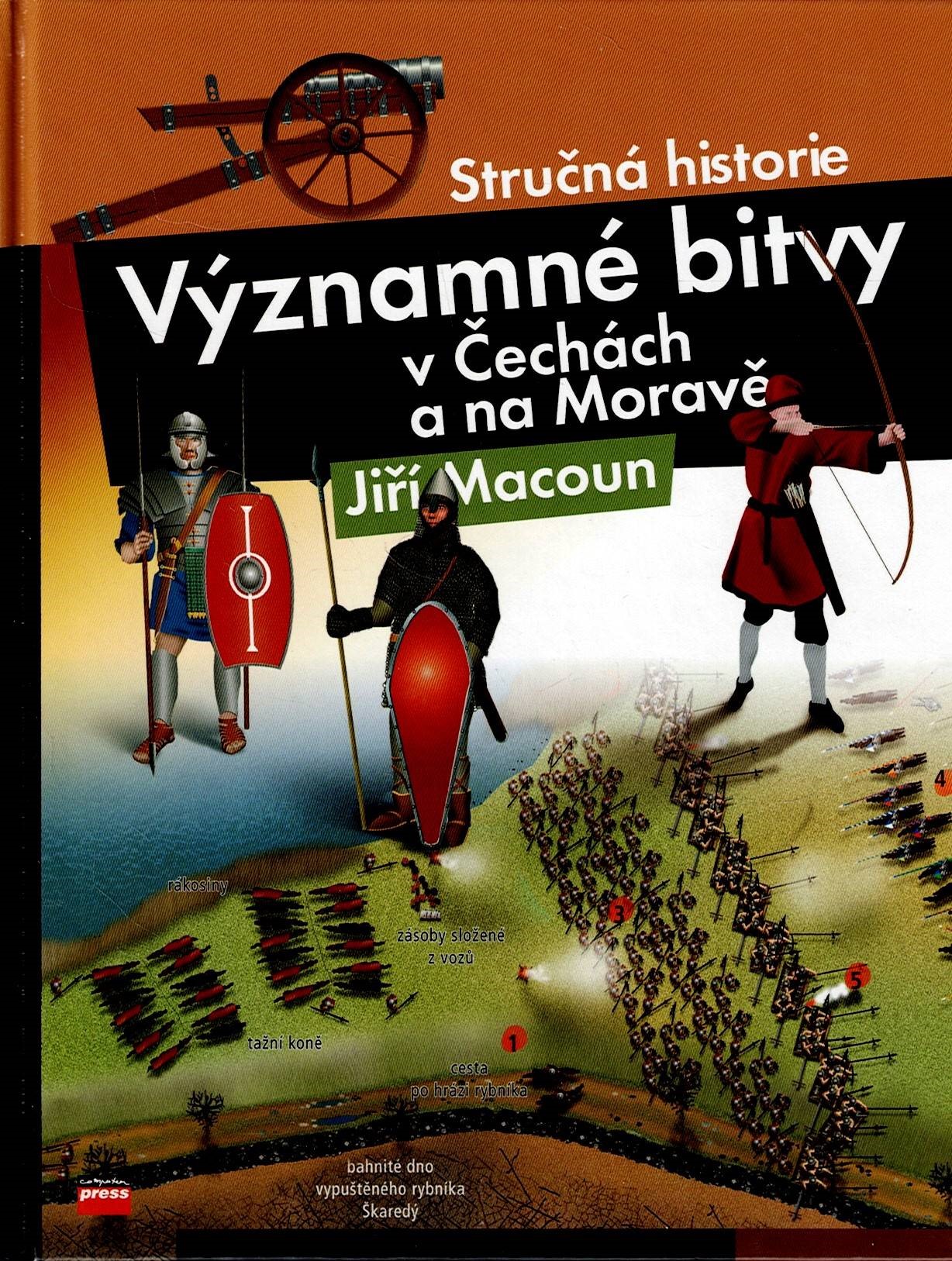 Macoun Jiří: Významné bitvy v Čechách a na Moravě