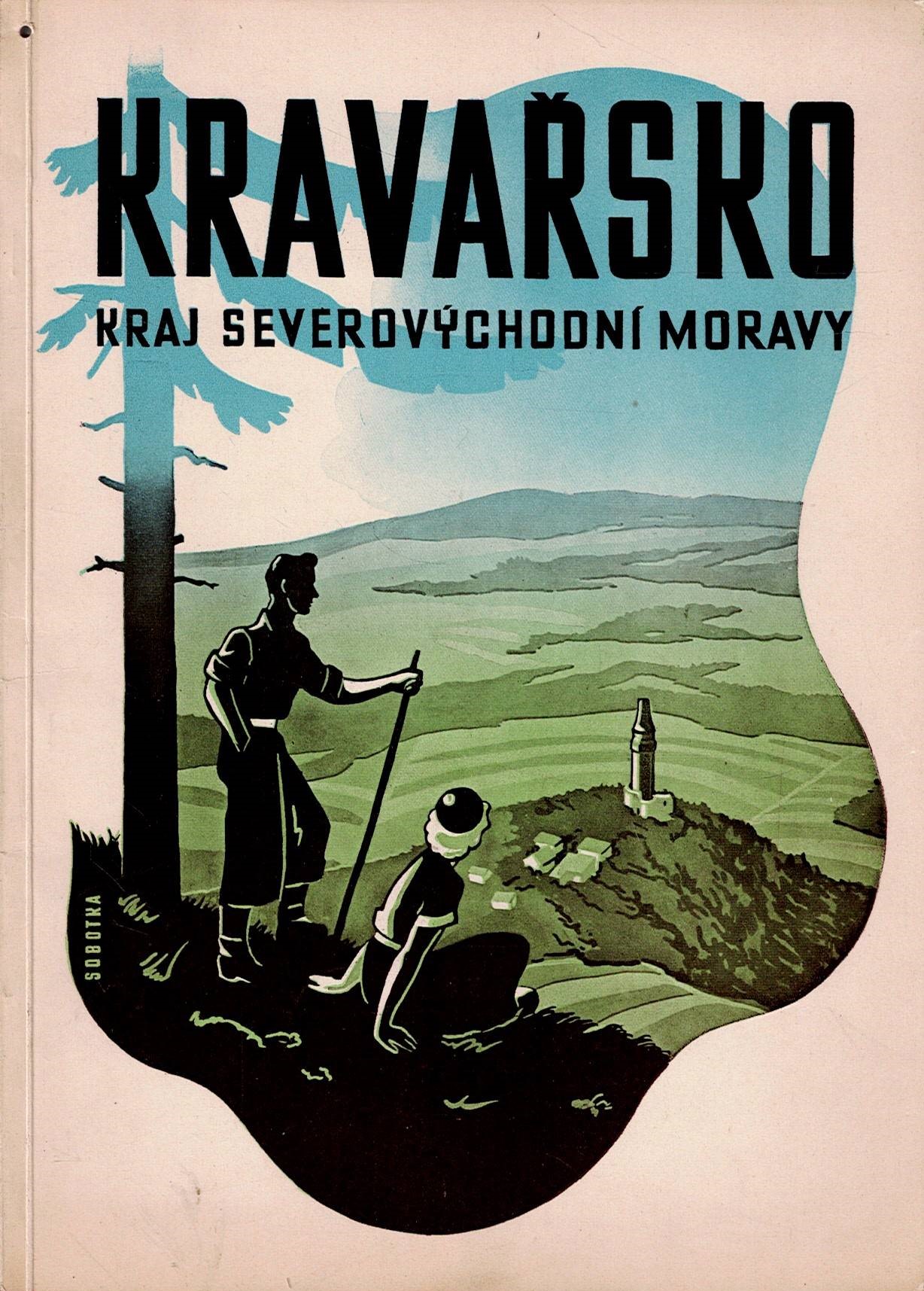 Štindl Jaroslav a kol.: Kravařsko – Kraj severovýchodní Moravy