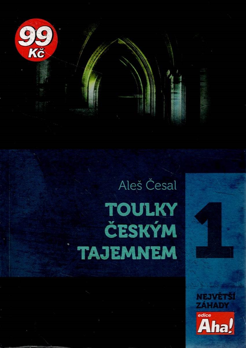 Česal Aleš: Toulky českým tajemnem