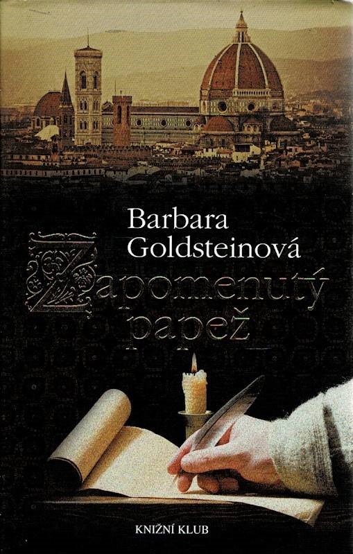 Goldsteinová, Barbara: Zapomenutý papež