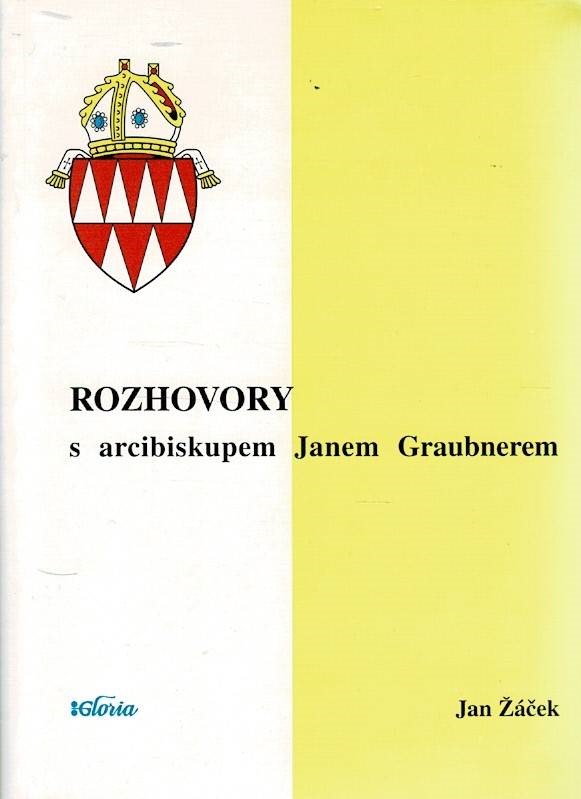 Žáček, Jan: Rozhovory s arcibiskupem Janem Graubnerem