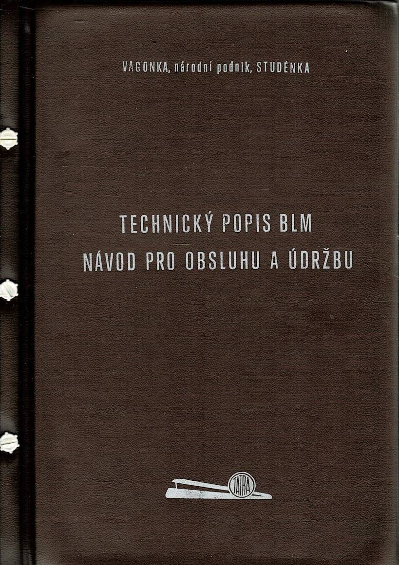 Technický popis BLM - Návod pro obsluhu a údržbu