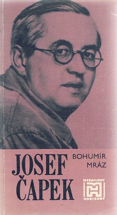 Mráz, Bohumír: Josef Čapek