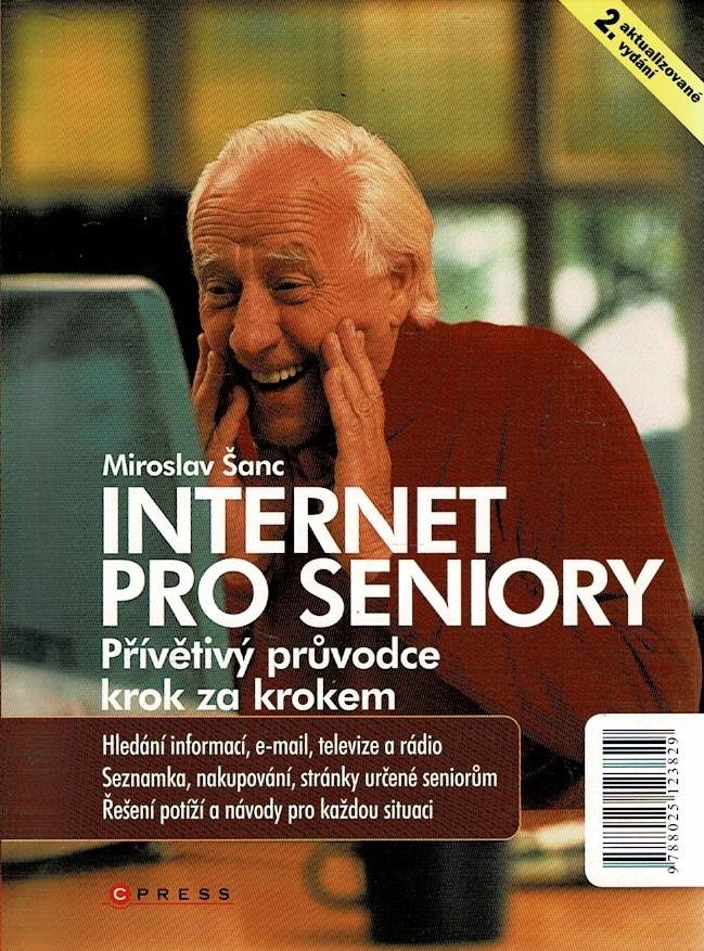 Šanc, Miroslav: Internet pro seniory