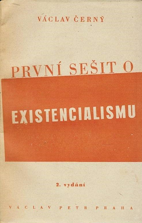 Černý, Václav: První sešit o existencialismu