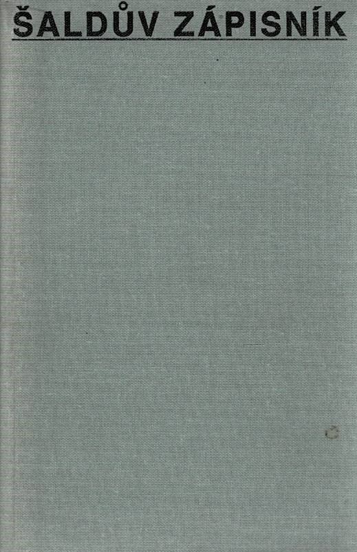 Šalda, F. X.: Šaldův zápisník I. 1928-1929