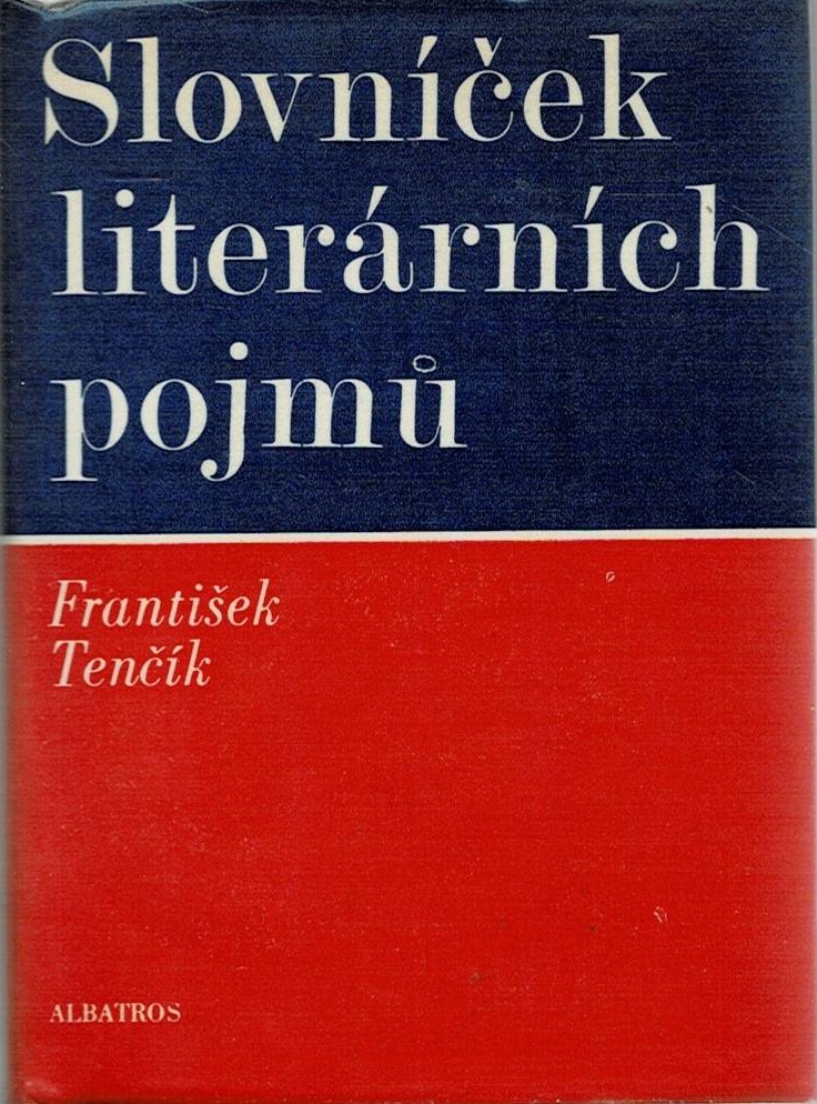 Tenčík, František: Slovníček literárních pojmů