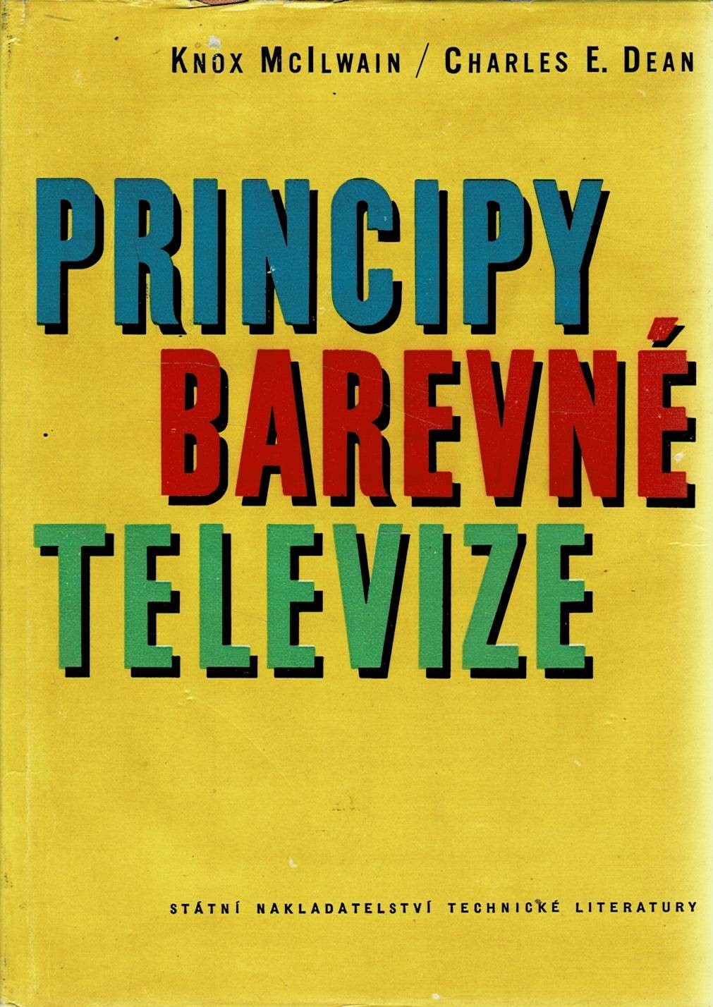 McIlwan, Knox, Dean, Charles E.: Principy barevné televize