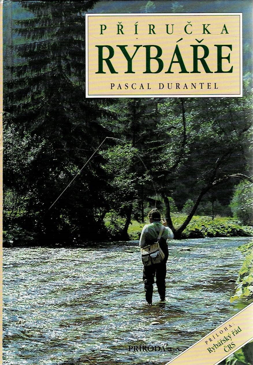 Durantel, Pascal: Příručka rybáře
