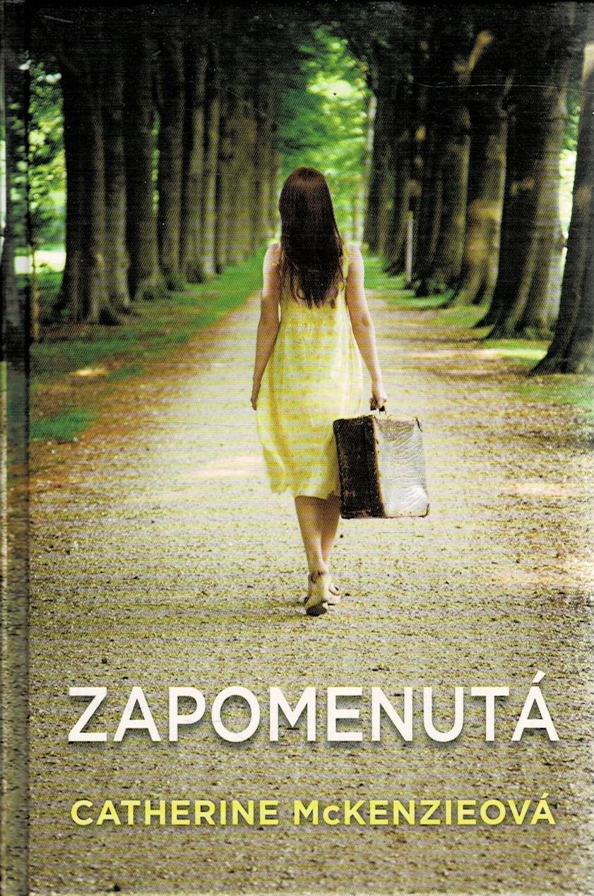 McKenzieová, Catherine: Zapomenutá