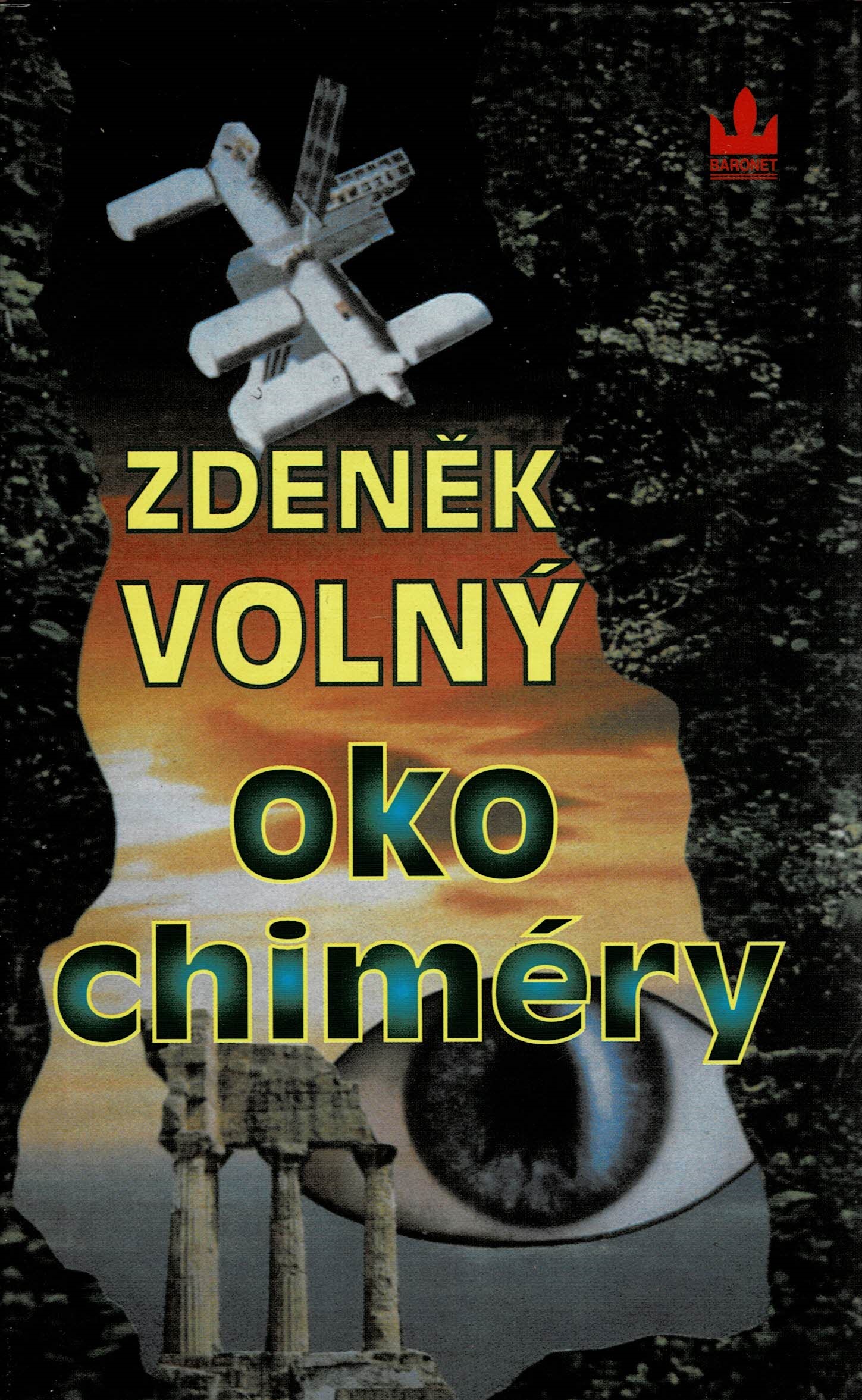 Volný, Zdeněk: Oko chiméry