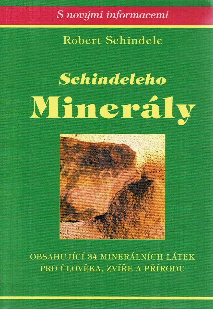 Schindele, Robert: Schindeleho minerály