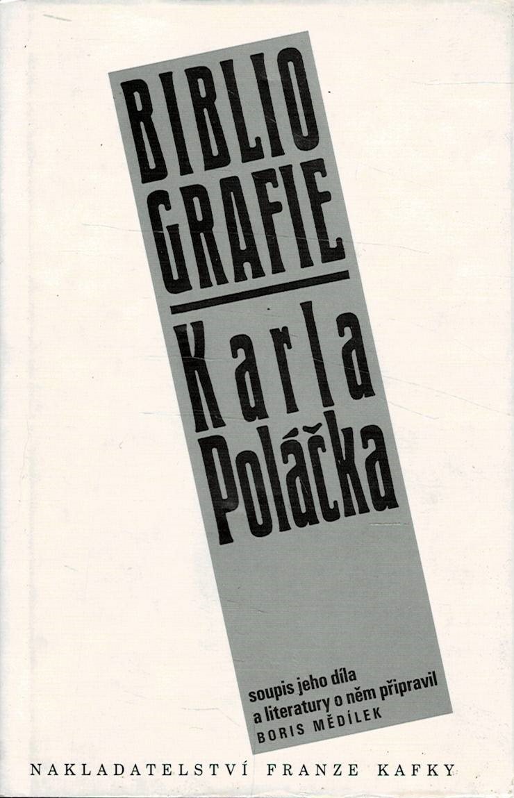 Mědílek, Boris: Bibliografie Karla Poláčka