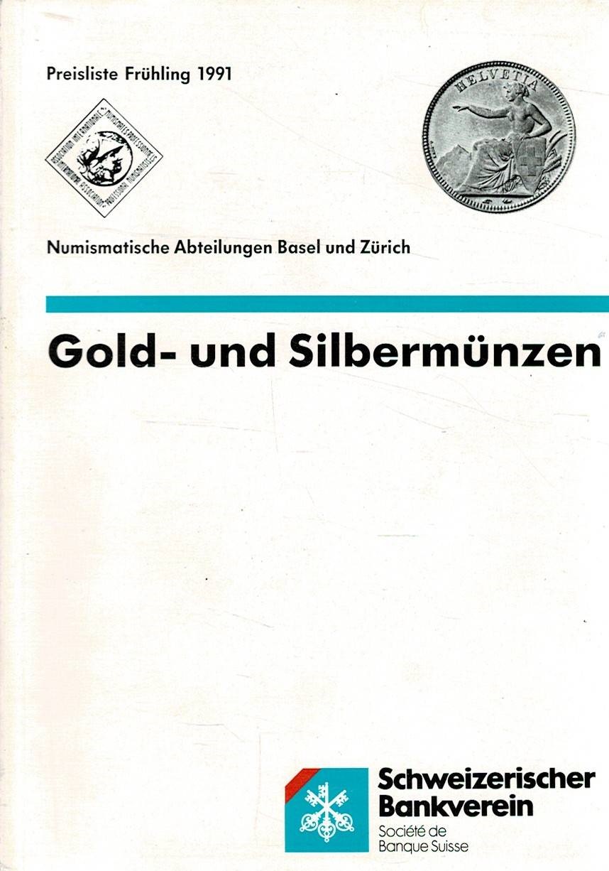 Gold- und Silbermünzen - Preisliste Frühling 1991