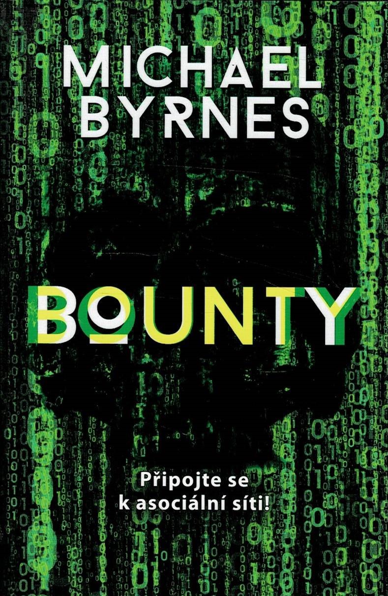 Byrnes, Michael: Bounty
