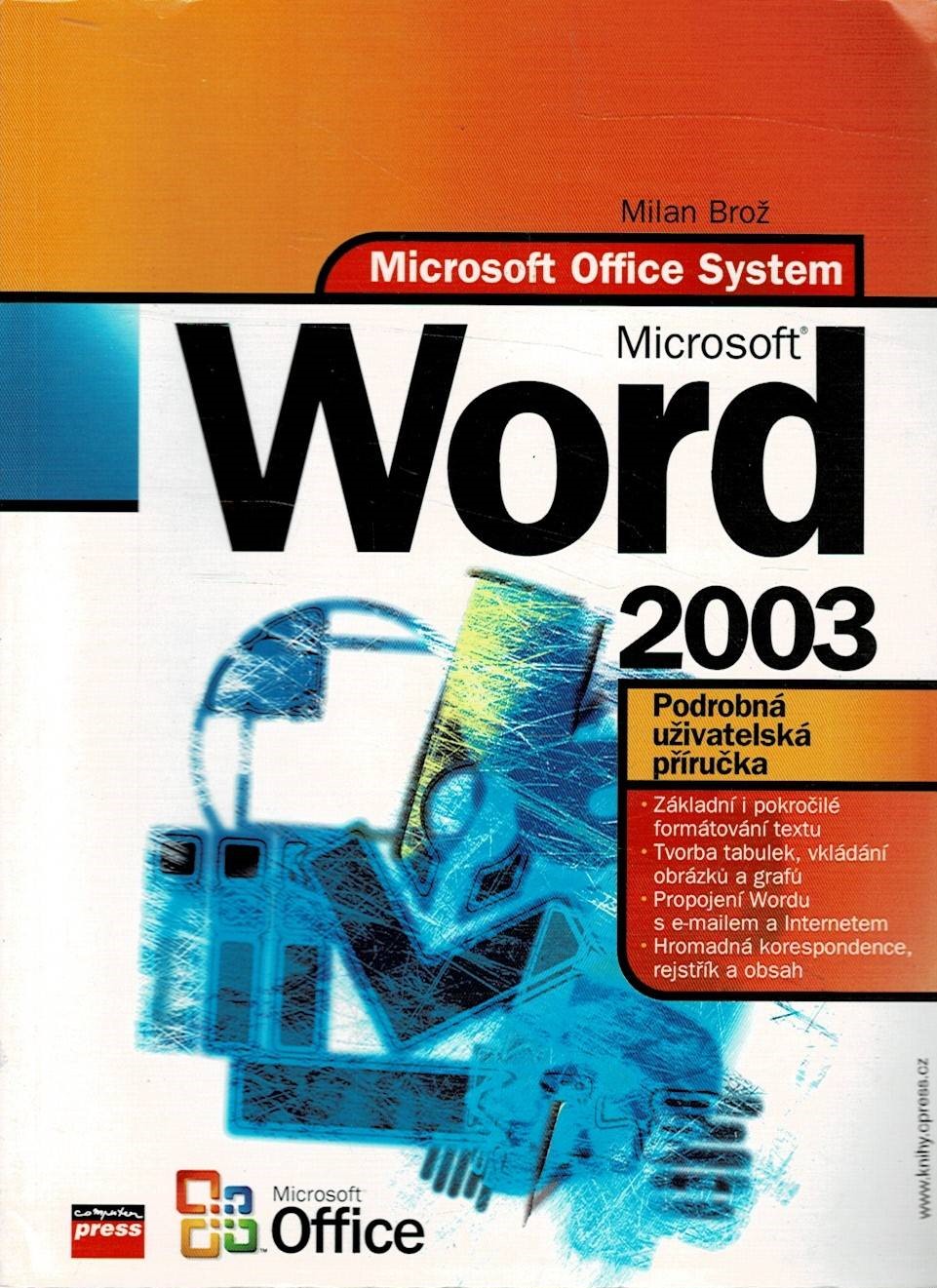 Brož, Milan: Microsoft Word 2003