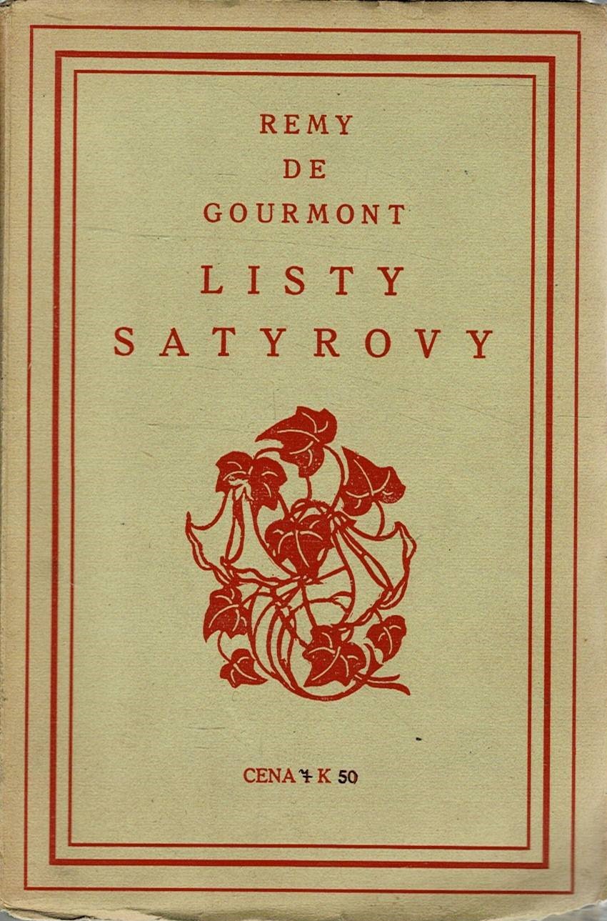 Gourmont, Remy de: Listy Satyrovy