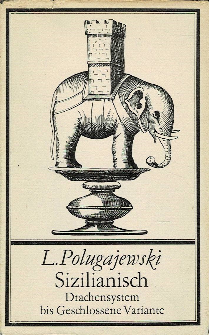 Polugajewski, L.: Sizilianisch, Drachensystem bis Geschlossene Variante