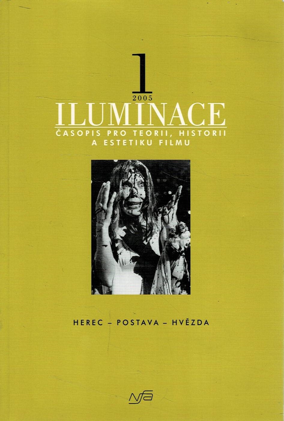 Iluminace 2005/1 - Herec - postava - hvězda