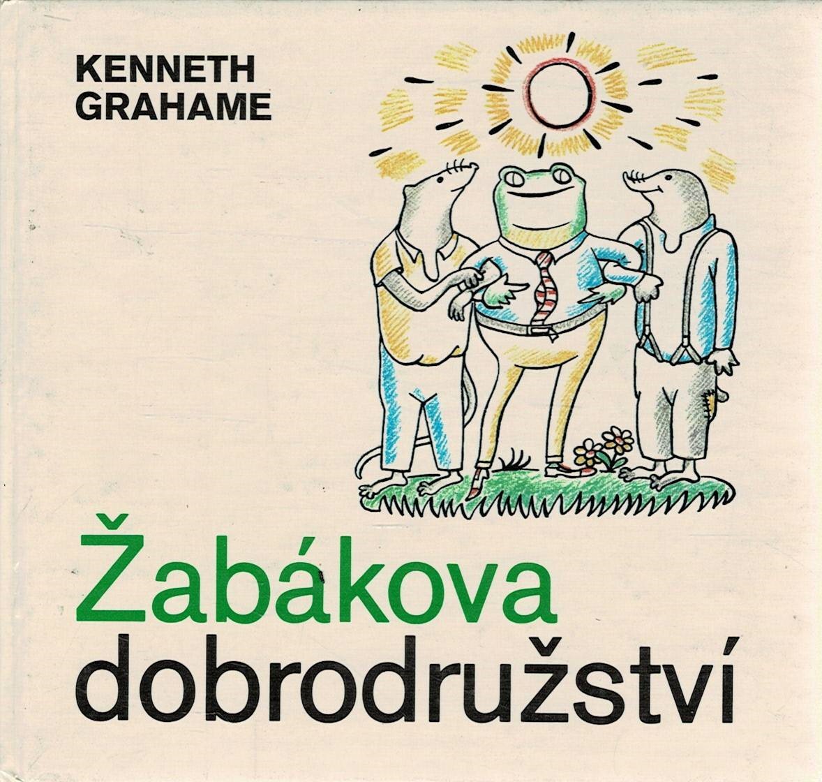 Grahame, Kenneth: Žabákova dobrodružství