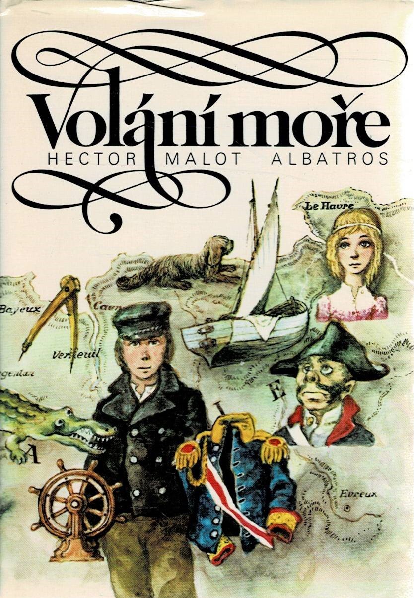 Malot, Hector: Volání moře