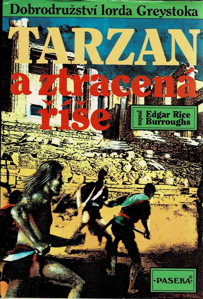 Burroughs, Edgar Rice: Tarzan a ztracená říše