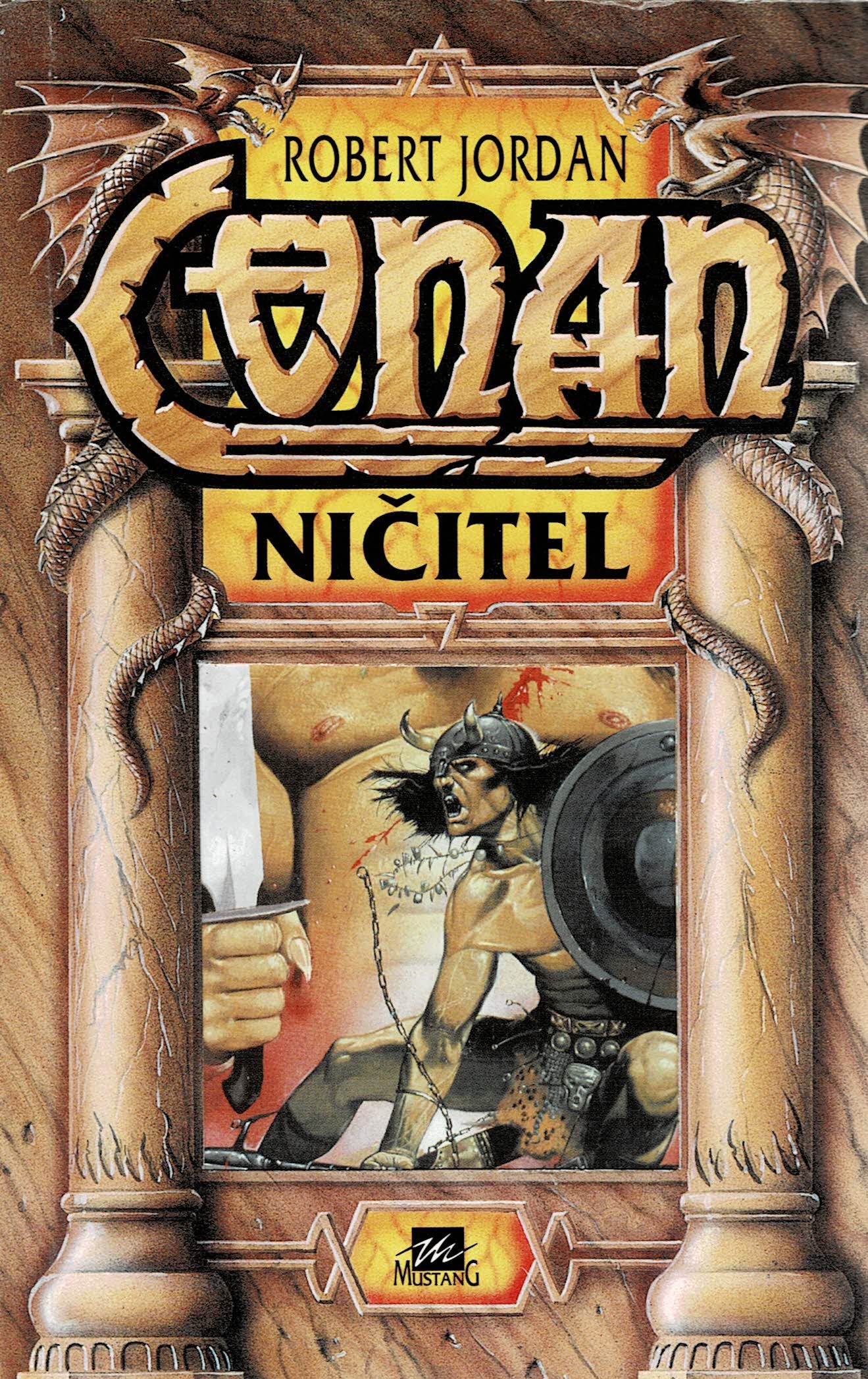 Jordan, Robert: Conan Ničitel