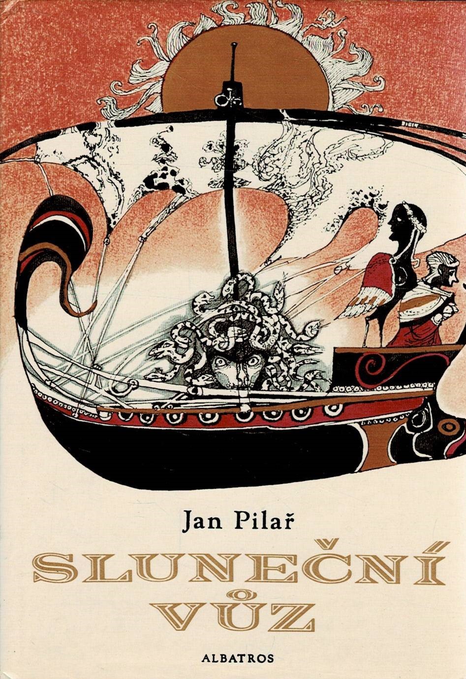 Pilař Jan: Sluneční vůz