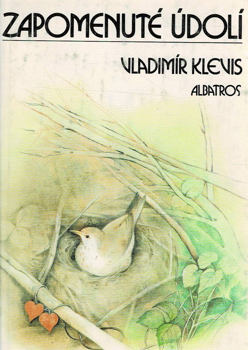 Klevis Vladimír: Zapomenuté údolí