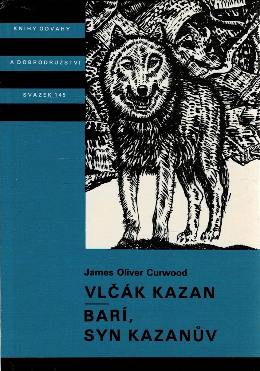 Curwood, James Oliver: Vlčák Kazan, Barí, syn Kazanův