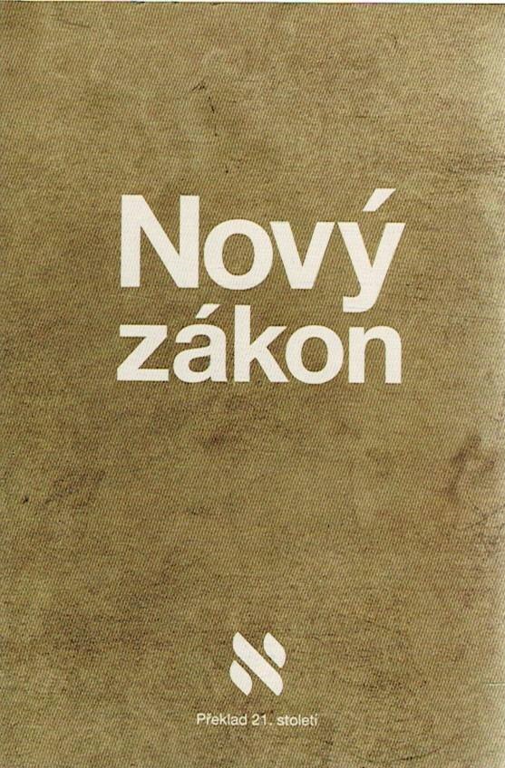 Nový zákon - Překlad 21. století