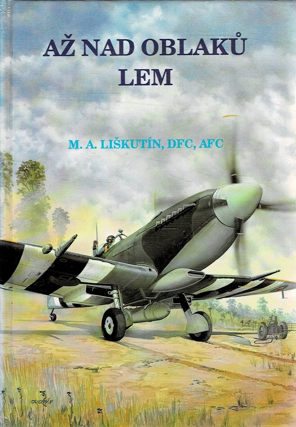 Liškutín, M. A.: Až nad oblaků lem