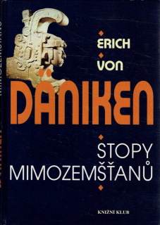 Däniken, Erich von: Stopy mimozemšťanů