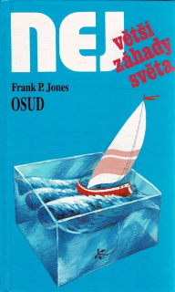 Jones, Frank P.: Osud