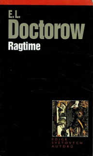 Doctorow, E. L.: Ragtime