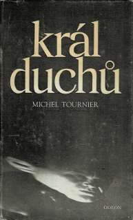 Tournier, Michel: Král duchů