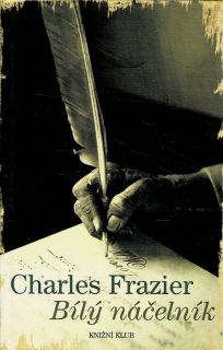 Frazier, Charles: Bílý náčelník