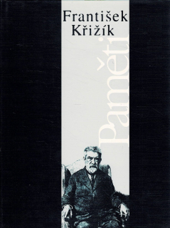 František Křižík - Paměti