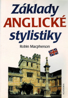 Macpherson, Robin: Základy anglické stylistiky
